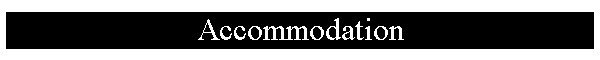 Accommodation
